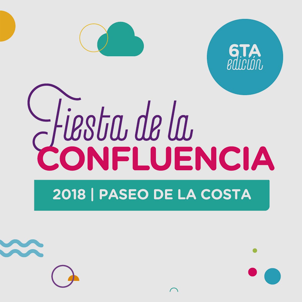Fecha Fiesta de la Confluencia 2018, Neuquén, Del 10 al 12 de Febrero