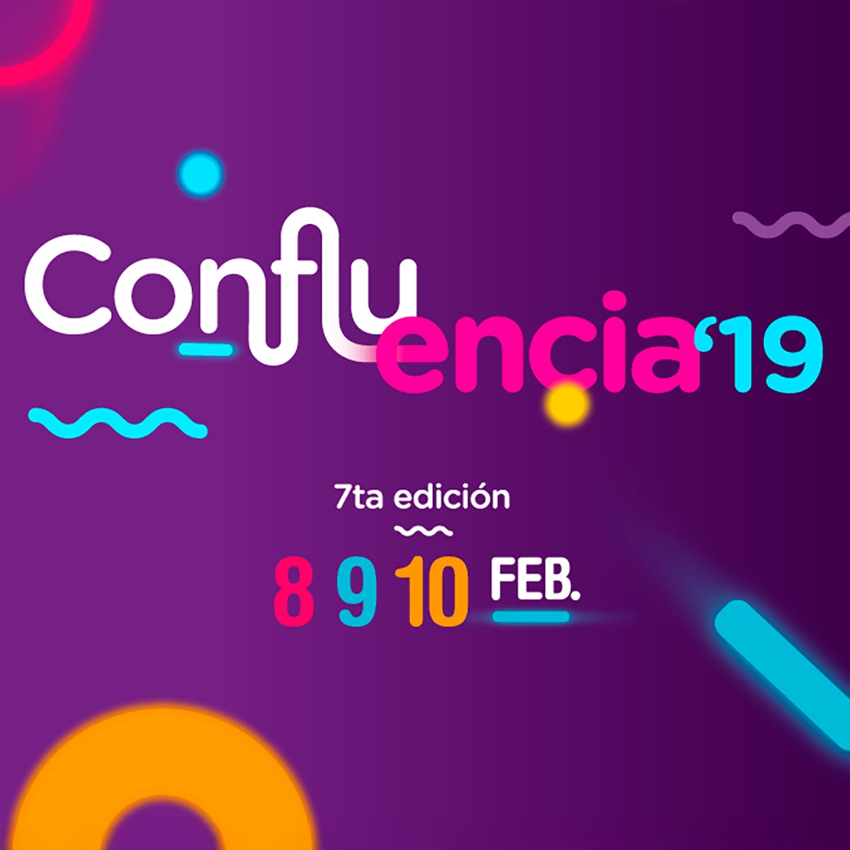 Fecha Fiesta de la Confluencia 2019, Neuquén, Del Vierenes 8 al Domingo 10 de Febrero