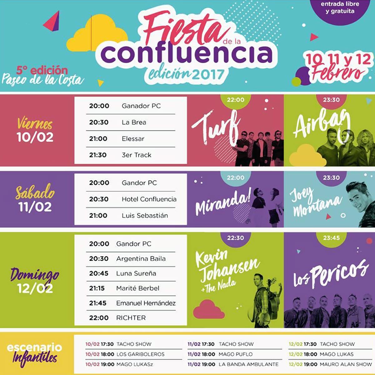 Grilla Artistas Fiesta de la Confluencia 2017 - Airbag, Turf, Miranda, Kevin Johansen, Los Pericos